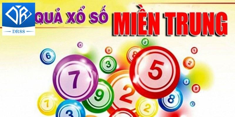 Xổ Số Miền Trung - Tất Cả Thông Tin Quan Trọng Bạn Cần Biết