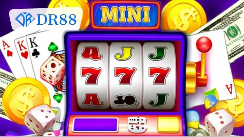 Vì sao nên trải nghiệm chơi Mini Slot tuyệt vời tại DR88?